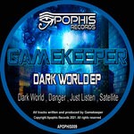 cover: Gamekeeper - Dark World EP