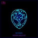 cover: Niyama - Higher Shelf EP