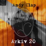 cover: Andy Clap - Arkiv 20