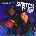 cover: Alana Maria|Backroad Gee - Switch It Up