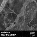 cover: Blentwors - Now Plan B