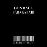 cover: Don Raul - Babarabari (Original Mix)