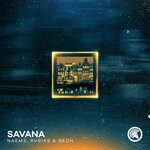 cover: Naems|Rvbiks|Bech - Savana (Radio Edit)