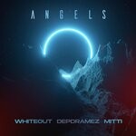 cover: Depdramez|Mitti|Whiteout - Angels