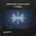 cover: Armand Van Duke - 1 FEEL