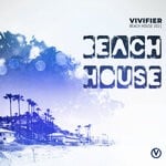 cover: Various - Vivifier Beach House 2021