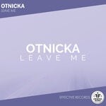 cover: Otnicka - Leave Me