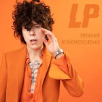 cover: Lp - Dreamer (Rompasso Remix)