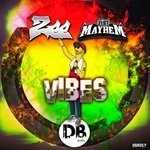 cover: Just Mayhem|Mc Zee - Vibes