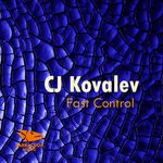 cover: Cj Kovalev - Fast Control