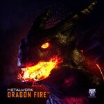 cover: Metal Work - Dragon Fire