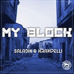 cover: Saladin|Krampelli - My Block (Explicit)