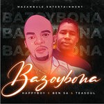 cover: Ben Sa|Happyboy|Teasoul - Bazoybona