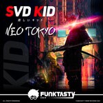 cover: Svd Kid - Neo Tokyo