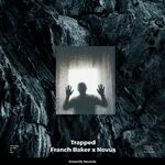 cover: Franch Baker|Novus - Trapped