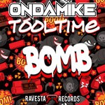 cover: Ondamike|Tooltime - Bomb