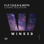 cover: F.i.f.t.e.e.n|Moth - Cosmic Isolation