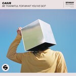 cover: Caius - Be Thankful For What You've Got