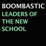 cover: Boombastic - Leaders Of The New School