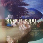 cover: Dogu Dylan|Elif|Emre Arisev - Make It Right