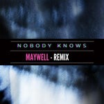 cover: Camilo Carrero Camc - Nobody Knows (Maywell Remix - Club Mix)