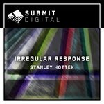 cover: Stanley Hottek - Irregular Response