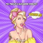 cover: Aleksandar Vidakovic|Phil Phauler - Forgive Me