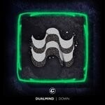 cover: Dualmind - Down (Extended)