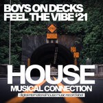 cover: Boys On Decks - Feel The Vibe (The Acrobatics Remix)