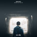 cover: Mbvert - Never Let Me Go