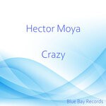 cover: Hector Moya - Crazy