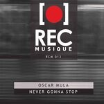 cover: Oscar Mula - Never Gonna Stop