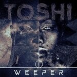 cover: Toshi - Weeper (Remastered)