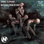 cover: Tribal Elephant - Messages From Beyond