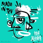 cover: Made In Tlv - Isla Blanca