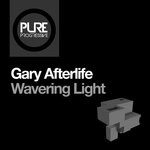 cover: Gary Afterlife - Wavering Light