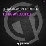 cover: Block & Crown|Jeff Roberts - Let's Stay Together