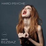 cover: Bizbaz - Hard Psyche (Original Mix)