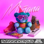 cover: Mandidextrous - Manana