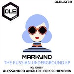 cover: Markyno - The Russian Underground EP