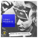 cover: Tony Madrid - Back To The Essential