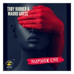 cover: Tuby Rubber|Mauro Ghess - Number One