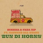 cover: Bukkha|Fada Jep|Jahwind All-stars - Bun Di Horns