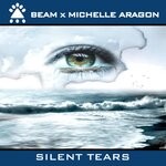 cover: Beam|Michelle Aragon - Silent Tears (Remixes)