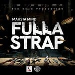 cover: Mahsta Mind - Fulla Strap (Explicit)