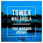 cover: Tswex Malabola - The Border Lands