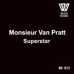 cover: Monsieur Van Pratt - Superstar