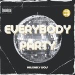 cover: Mrlonely Wolf - Everybody Party