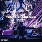 cover: D3xt3r - Fucking Madness (Original Mix)