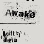 cover: Mala - Awake